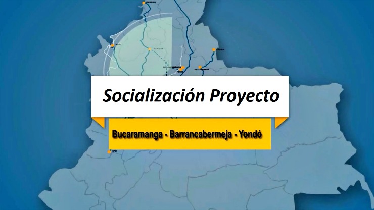 Imagen relacionada con Socialización proyecto vial Bucaramanga - Barrancabermeja - Yondó