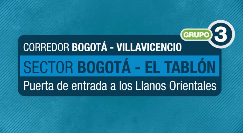 Imagen relacionada con Proyecto Bogotá – Villavicencio sector 1 (Bogotá – El Tablón): clave para la competitividad del país