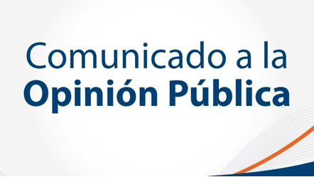 Imagen relacionada con Comunicado a la Opinión Pública