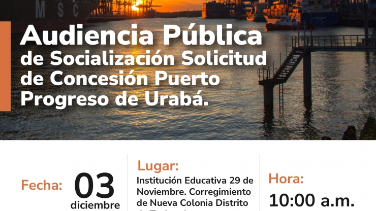 ANI realizará Audiencia Pública para socializar proyecto portuario Puerto Progreso de Urabá ANI realizará Audiencia Pública para socializar proyecto portuario Puerto Progreso de Urabá