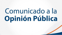 Comunicado a la Opinión Pública 