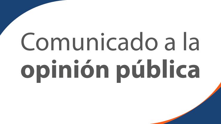 Comunicado a la opinion pública